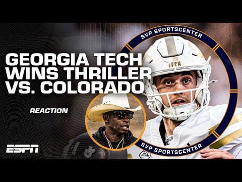 Georgia Tech vs. Colorado REACTION 🏈 Impressed with Buffs despite the loss? 👀 | SC with SVP