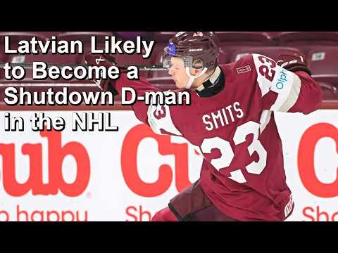 Smits, a Big Latvian Defender, Likely to be Drafted in Top 10