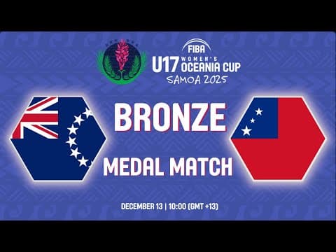 LIVE - Cook Islands v Samoa | FIBA U17 Women's Oceania Cup 2025 | 3RD PLACE GAME