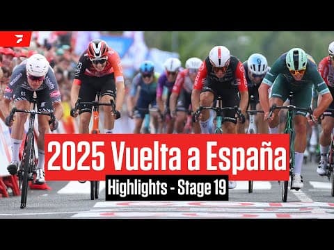 Vuelta a España 2025 Stage 19 Highlights