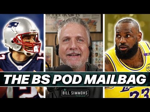 The Mailbag Makes a Dramatic Return | The Bill Simmons Podcast