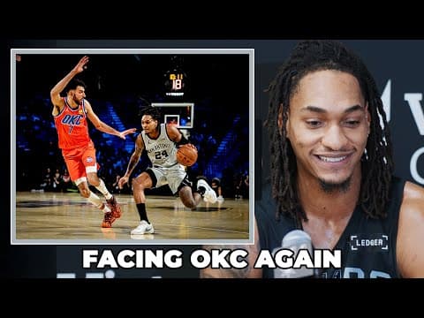 Devin Vassell on Facing OKC Twice in Three Days
