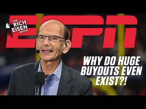 BUYOUT EXPLANATION: Why would ANY SCHOOL agree to a buyout like Brian Kelly's? | The Rich Eisen Show