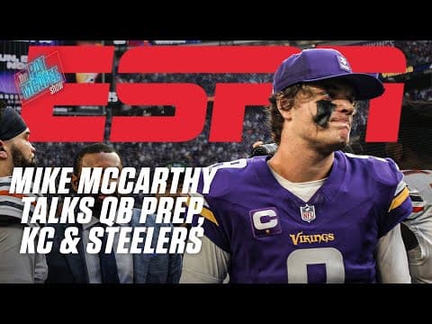 Mike McCarthy talks Steelers, QB development + MUST-WIN game for Chiefs⁉️ | The Pat McAfee Show