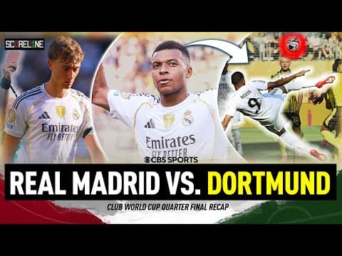 Real Madrid ADVANCES To Club World Cup Semi-Finals after defeating Borussia Dortmund | Scoreline