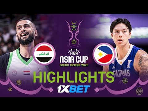 Iraq 🇮🇶 vs Philippines 🇵🇭 | 1XBET Highlights | FIBA Asia Cup 2025