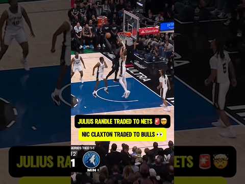 RANDLE TRADED TO NETS in 3 team trade 🚨👀