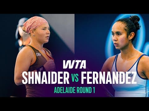 Diana Shnaider vs. Leylah Fernandez | 2026 Adelaide Round 1 | WTA Match Highlights