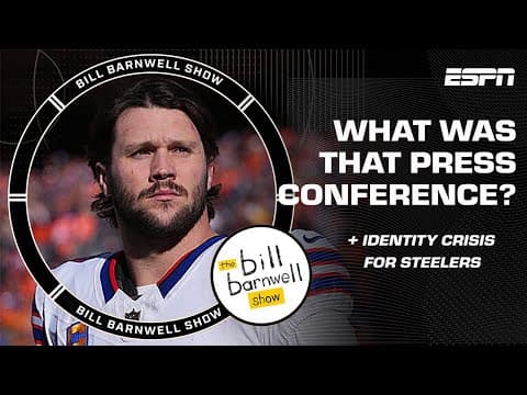 A CRAZY Press Conference in Buffalo + The Steelers' Identity Crisis | The Bill Barnwell Show