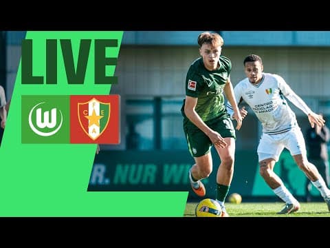 🟢LIVE | VfL Wolfsburg - CF Estrela Amadora | Testspiel der Wölfe | Trainingslager Lissabon