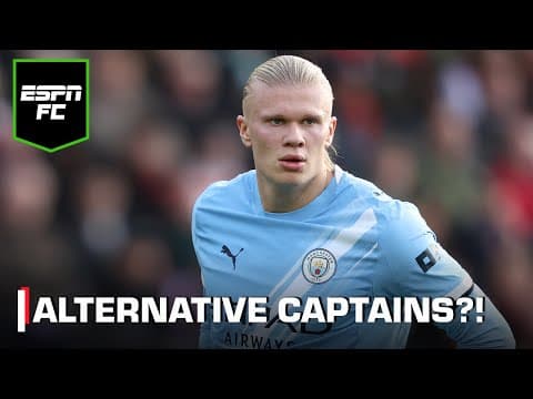 Erling Haaland or Antoine Semeyo as your ALTERNATIVE Fantasy Premier League captain?! | ESPN FC