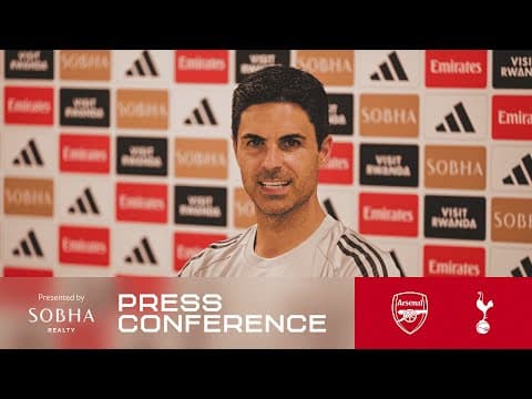 PRESS CONFERENCE | Mikel Arteta previews Spurs | Gabriel & injury updates, the NLD derby & more