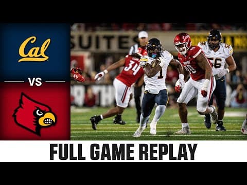 Cal vs Louisville Full Game Replay | 2025 ACC Football