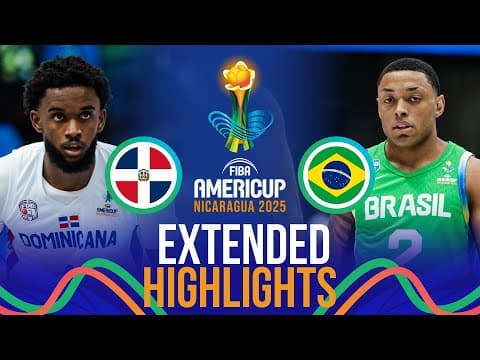 Dominican Republic 🇩🇴 vs Brazil 🇧🇷 | Extended Highlights | FIBA AmeriCup 2025