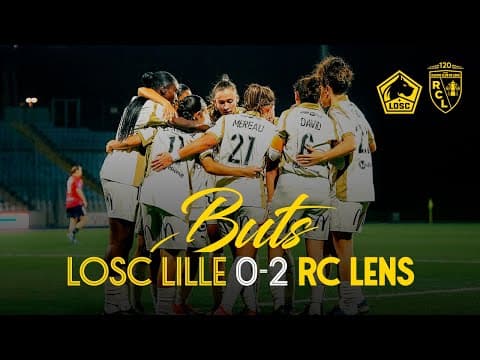 LOSC-RCL (0-2) I Les buts du derby en Coupe LFFP