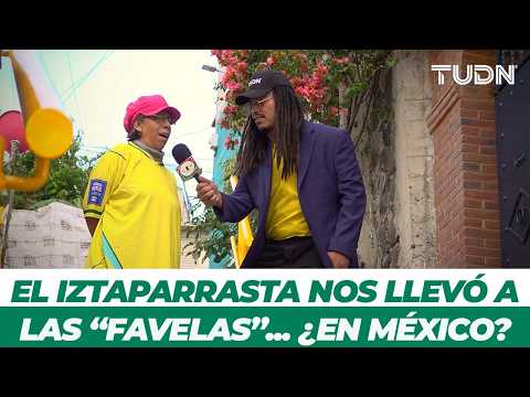 El Iztaparrasta nos lleva a conocer las Favelas "Fuera de Brasil" | TUDN