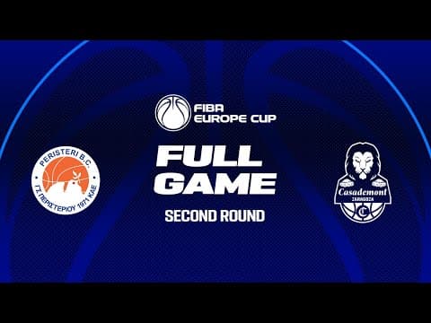 LIVE - Peristeri Betsson v Casademont Zaragoza | FIBA Europe Cup 2025-26 | Second Round