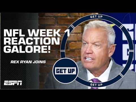 🚨 RIDICULOUS TO SUBLIME?! 🚨 Rex Ryan was IMPRESSED MOST by THIS in Week 1 | Get Up