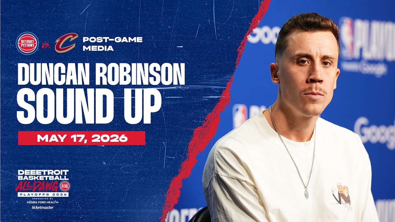 Round 2 Game 7: Post-Game Press Conference: Duncan Robinson | Pistons vs. Cavs | 05.17.26
