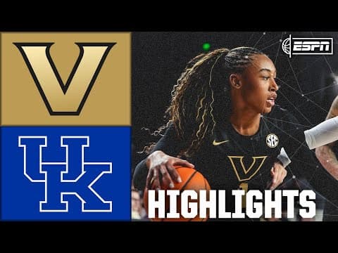 Vanderbilt Commodores vs. Kentucky Wildcats | Full Game Highlights | ESPN College Basketball