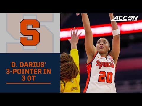 Syracuse Guard Dominique Darius Provides The Heroics in 3 OT