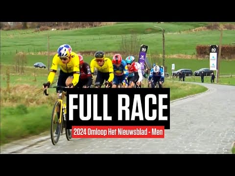 FULL RACE: 2024 Omloop Het Nieuwsblad - Men