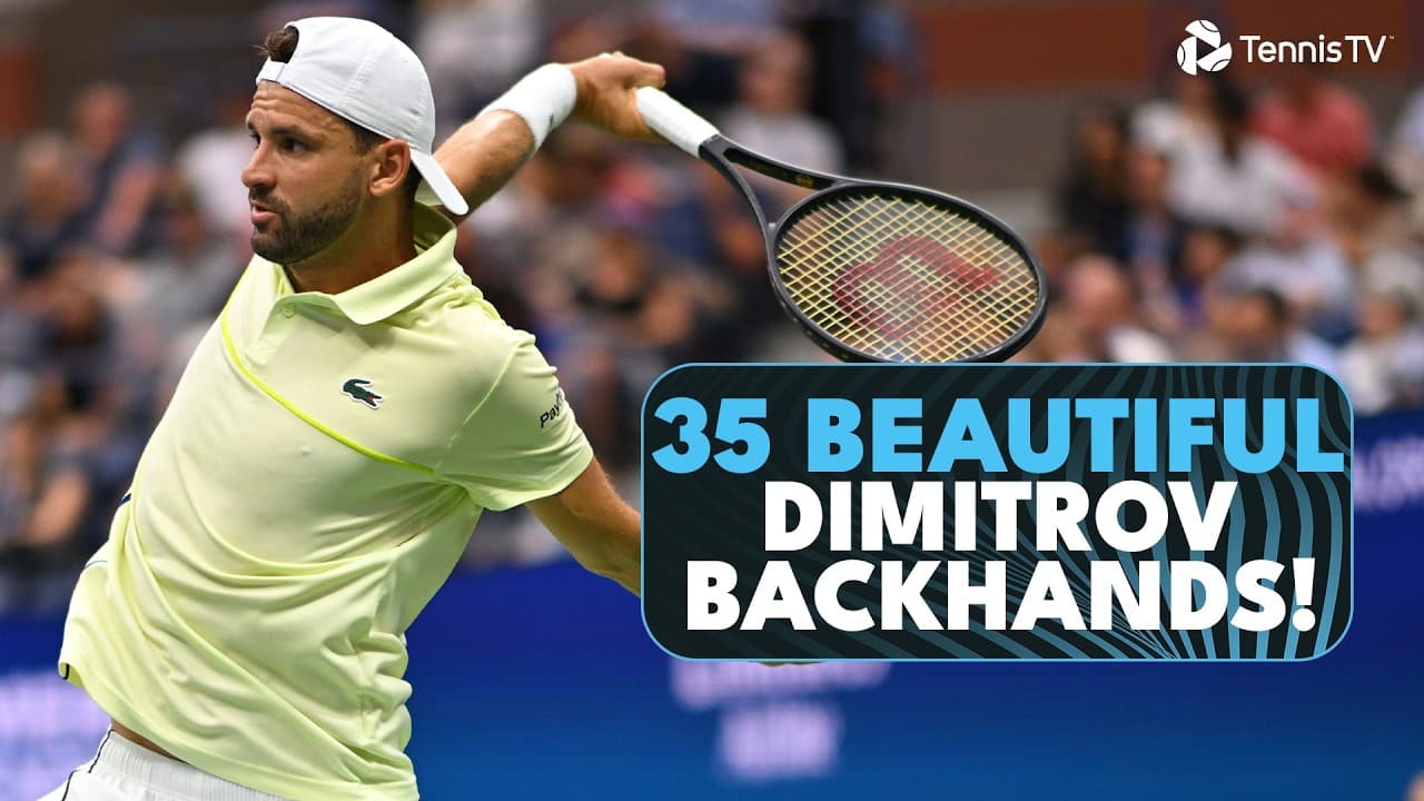 35 Beautiful Grigor Dimitrov Backhands 😮‍💨