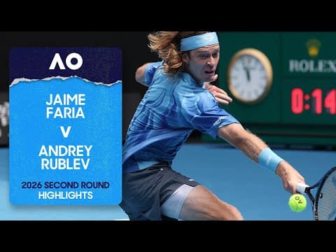 Jaime Faria v Andrey Rublev Highlights | Australian Open 2026 Second Round