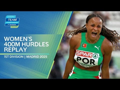 Women's 400m Hurdles Replay | Madrid 2025