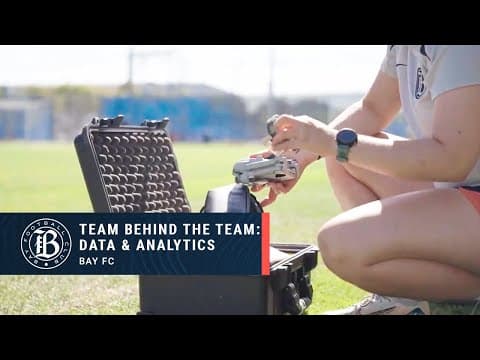 Bay FC Team Behind the Team: Data & Analytics