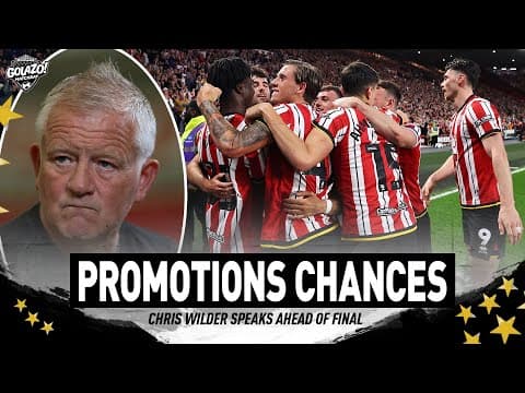 Sheffield United manager Chris Wilder on the verge of the Premier League | CBS Sports Golazo