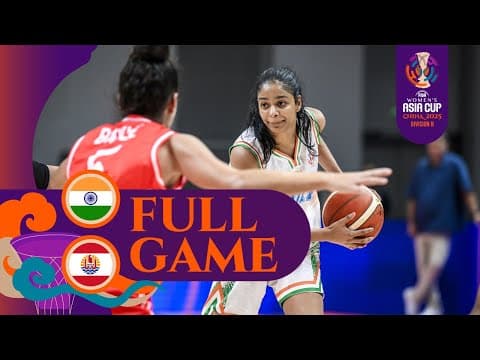 India 🇮🇳 vs. Tahiti 🇵🇫 | Full Game | FIBA #AsiaCupWomen 2025  - Division B
