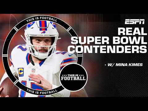 Mina Kimes Names the REAL Super Bowl Contenders