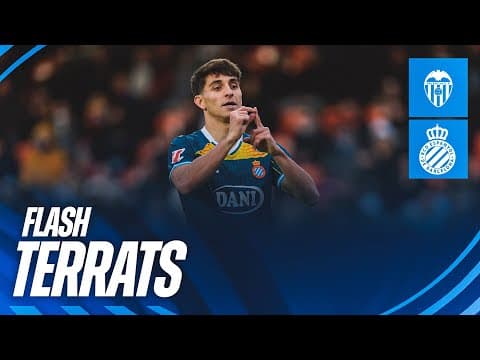 🎙️ FLASH | Terrats | #ValenciaEspanyol