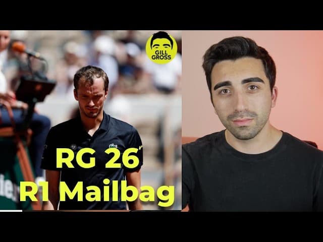 1st Round Mailbag (Medvedev & Bublik Upset, FAA Escape) | Roland Garros 2026