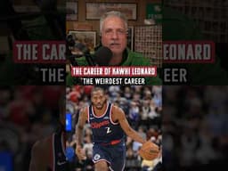 Does Kawhi Leonard have the weirdest career for an all-time NBA player? 🤔