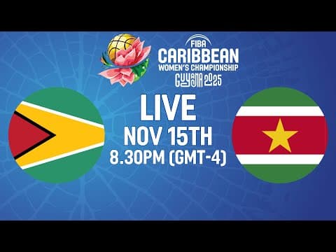 LIVE - Guyana v Suriname | FIBA CBC Women's Championship 2025 | Group Phase