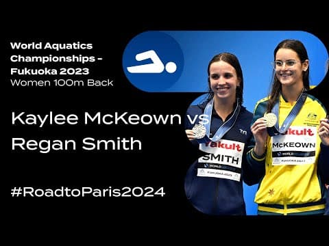 Epic Backstroke Showdown: 🇦🇺 Kaylee McKeown vs 🇺🇸 Regan Smith Paris 2024