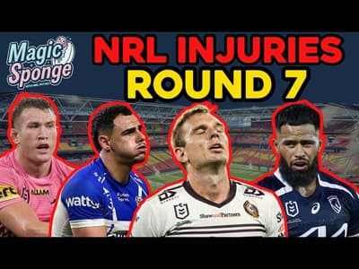 The Magic Sponge Podcast - Round 7 NRL Injuries + huge SuperCoach & State of Origin blows!