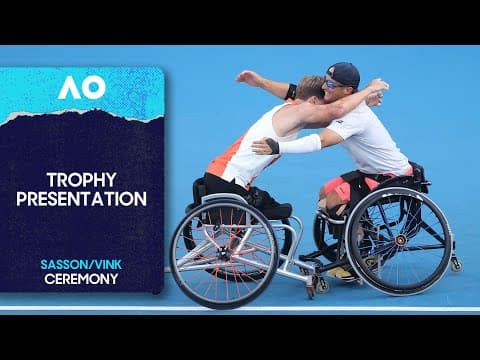 Quad Wheelchair Doubles Trophy Ceremony | Sasson/Vink v Davidson/Lapthorne | Australian Open 2026