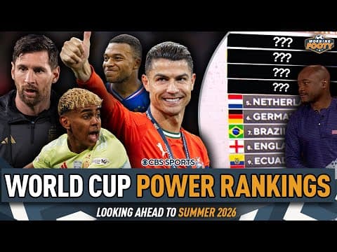 "Way-Too-Early" 2026 World Cup Power Rankings! | Argentina, Spain, Portugal, France | Morning Footy