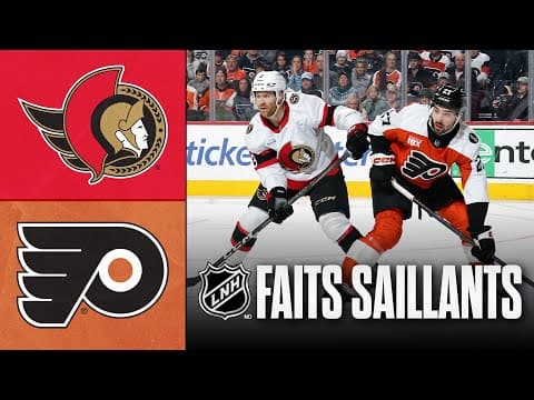 Sénateurs vs Flyers | 08/11/25 | Faits saillants