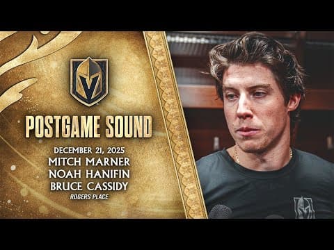 🎥 POSTGAME SOUND: Marner, Hanifin & Cassidy