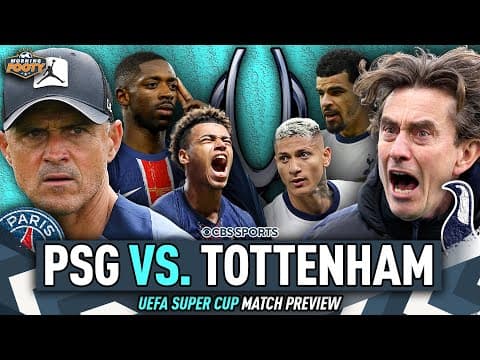 PSG vs. Tottenham UEFA Super Cup MATCH PREVIEW | Which European CHAMP gets the win? | Morning Footy