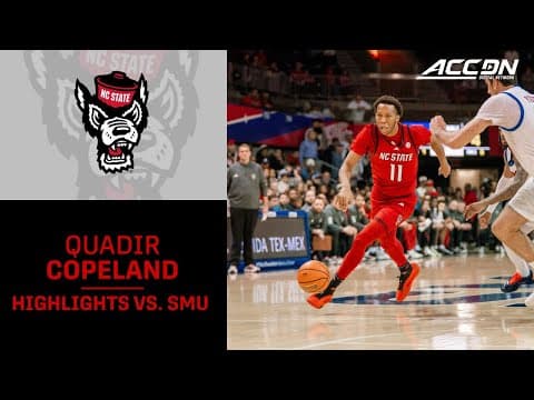 NC State's Quadir Copeland Has A Night For The Ages