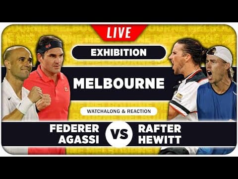 FEDERER / AGASSI vs RAFTER / HEWITT • Australian Open 2026 Exhibition • LIVE Tennis Watchalong