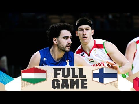 Hungary v Finland | Full Basketball Game | FIBA Basketball World Cup 2027 European Qualifiers