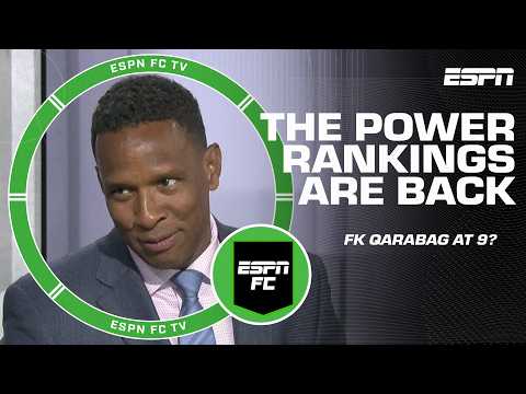 THE ALGORITHM IS BACK 🖥️ FK Qarabag & Sunderland make Shaka’s Power Rankings | ESPN FC
