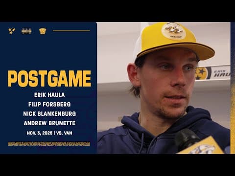 Haula, Forsberg, Blankenburg & Brunette - Postgame: Nov. 3, 2025