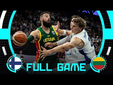 Group Phase | Finland v Lithuania | Full Basketball Game | FIBA EuroBasket 2025